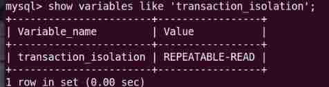  View the current MYSQL Transaction isolation level for 