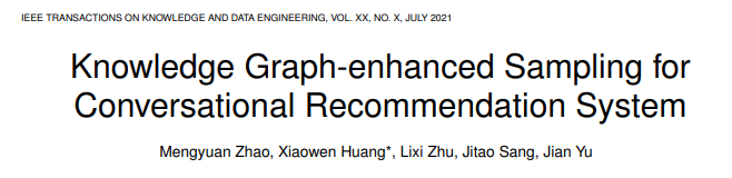 Tkde2022: Dialogue recommendation system based on knowledge enhanced sampling