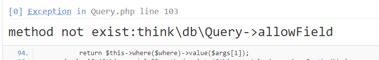 About thinkphp5, use the model save() to update the data prompt method not exist:think\db\query- & gt; Error reporting solution