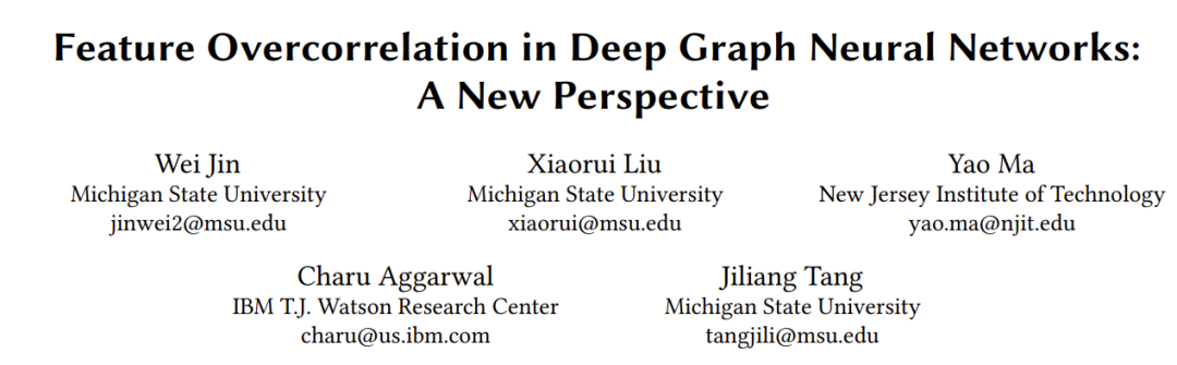 KDD 2022 | 深度图神经网络中的特征过相关：一个新视角