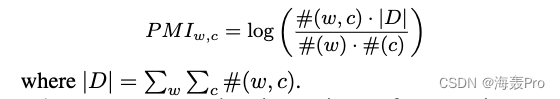 其中$|D| = \sum_w\sum_c $